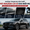 Trang bị cần thiết xe Mazda Cx8