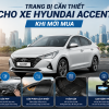Trang bị cần thiết xe Hyundai Accent