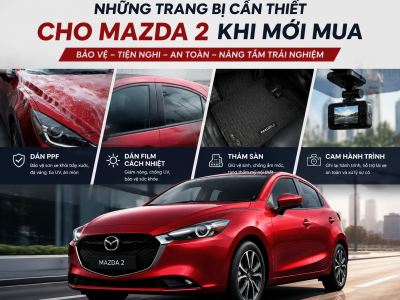 Trang bị cần thiết xe Mazda 2
