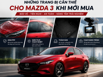 Trang bị cần thiết xe Mazda 3