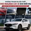 Trang bị cần thiết xe Mazda Cx5