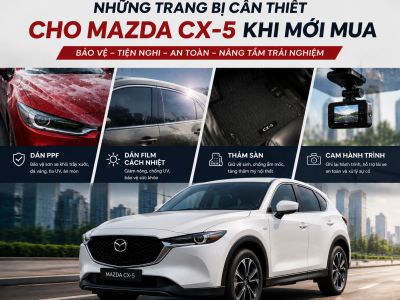 Trang bị cần thiết xe Mazda Cx5